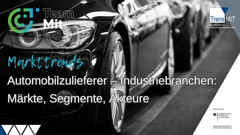 teammit markttrends automobilzulieferer branchen